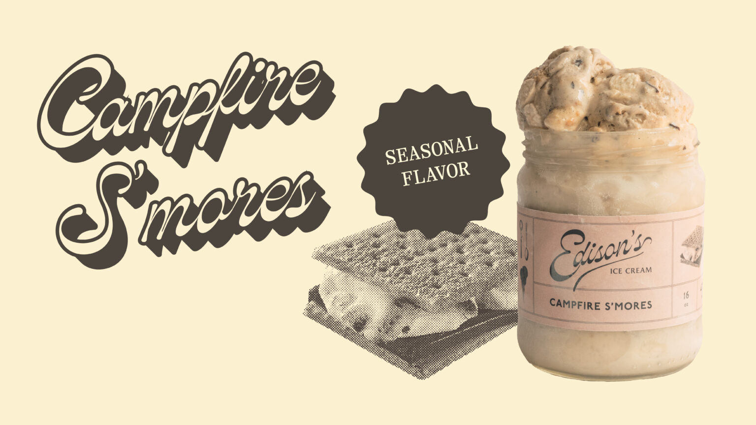 Edison's Ice Cream Seasonal Flavor - Campfire S'mores