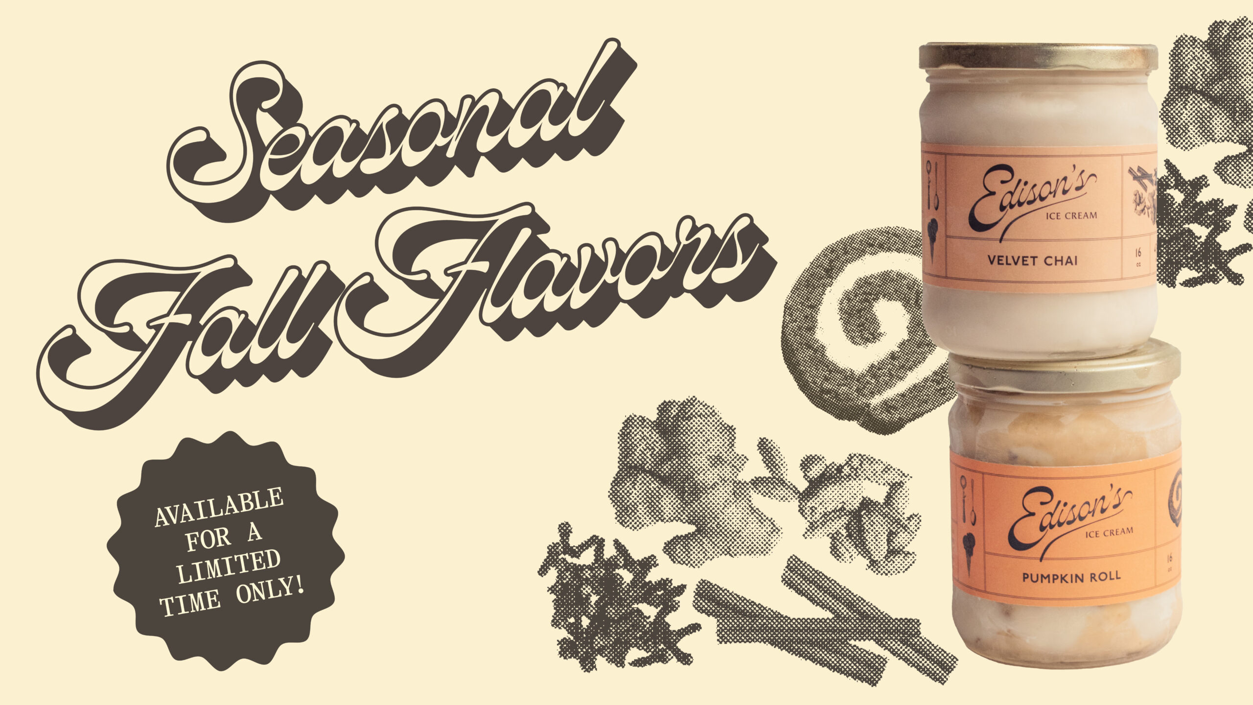 Edison's Ice Cream Fall Seasonal Flavors–Velvet Chai and Pumpkin Roll