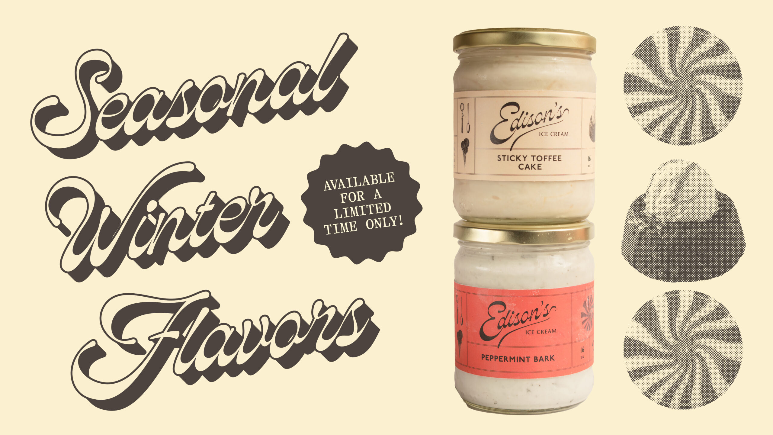 Edison's Ice Cream Seasonal Winter Flavors